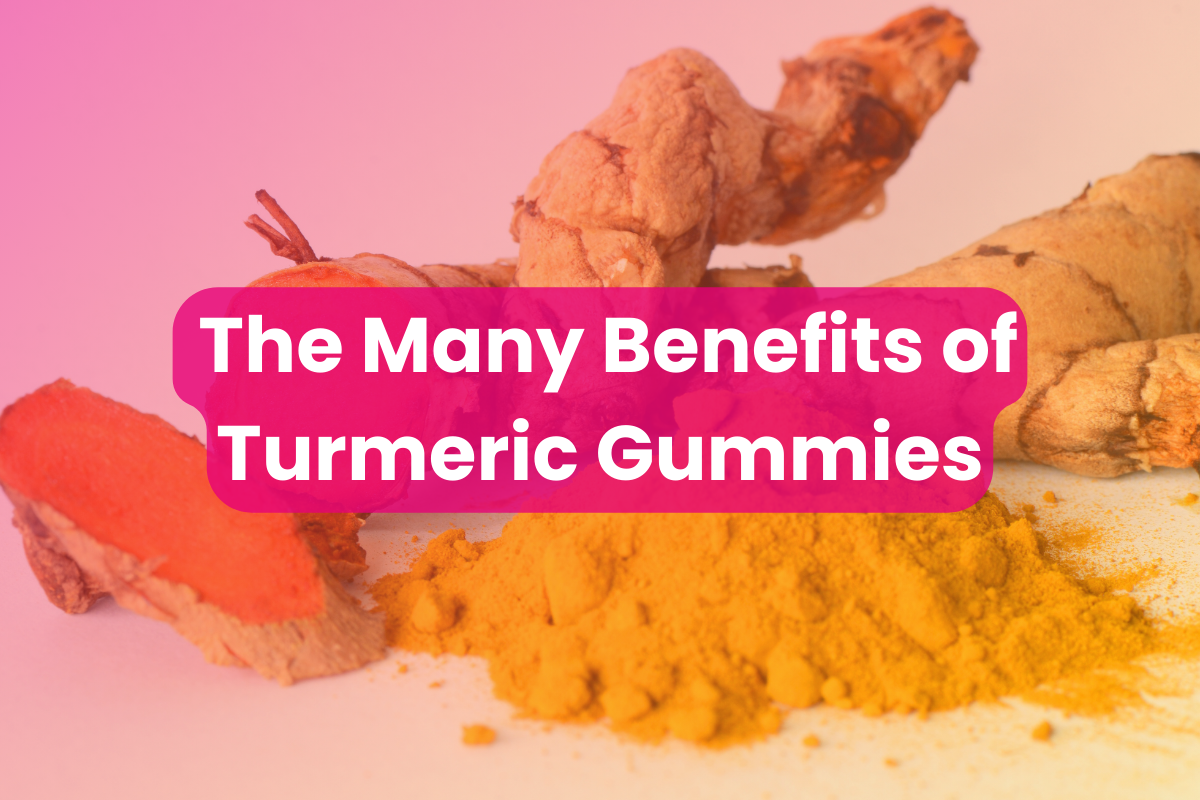 Benefits of Turmeric Gummies